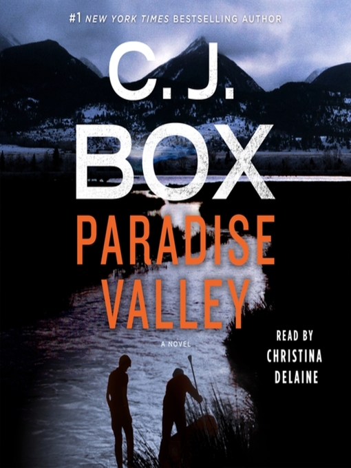 Title details for Paradise Valley by C.J. Box - Wait list